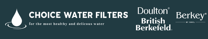 choice water filters , Berkey Water Filter , British Berkefeld